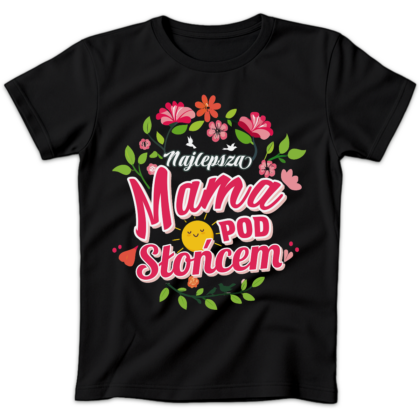 Koszulka damska Najlepsza mama pod słońcem czarna