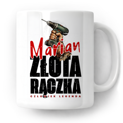 Kubek Złota rączka człowiek legenda + imię