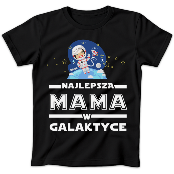 Koszulka damska Najlepsza mama w galaktyce czarna