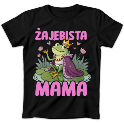 Koszulka damska Żajebista mama czarna