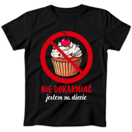 Koszulka damska Nie dokarmiać jestem na diecie czarna