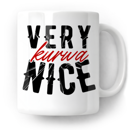 Kubek Very kurwa nice