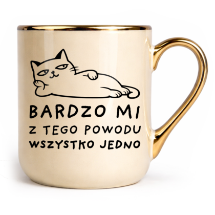 Kubek Elegant Bardzo mi z tego powodu wszystko jedno