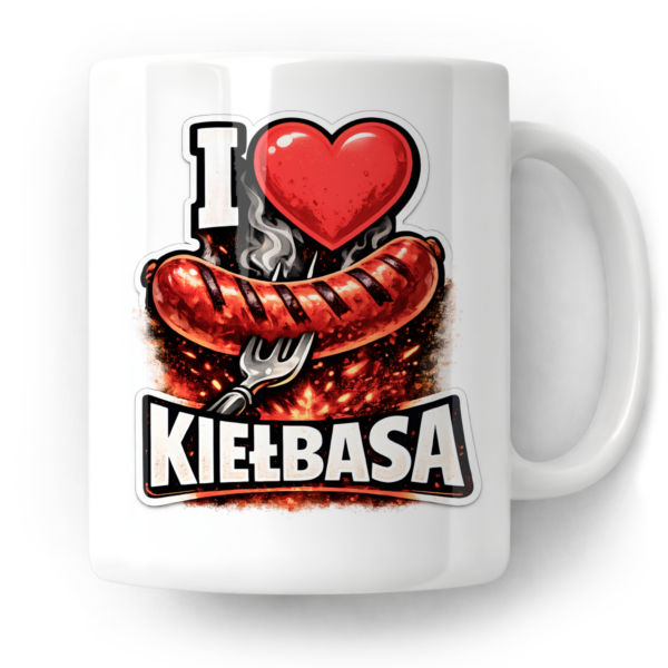 Kubek I love kiełbasa