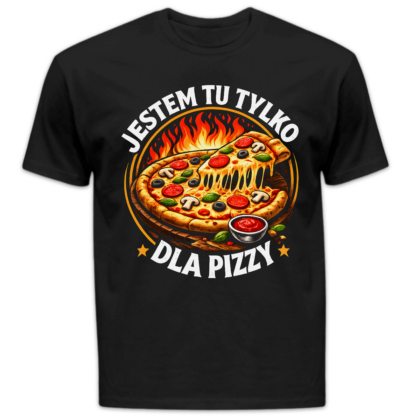 Koszulka męska Jestem tu tylko dla pizzy czarna