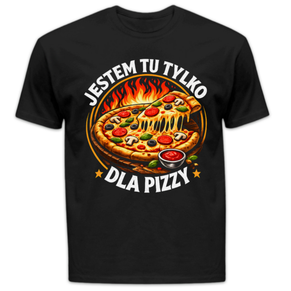 Koszulka męska Jestem tu tylko dla pizzy czarna