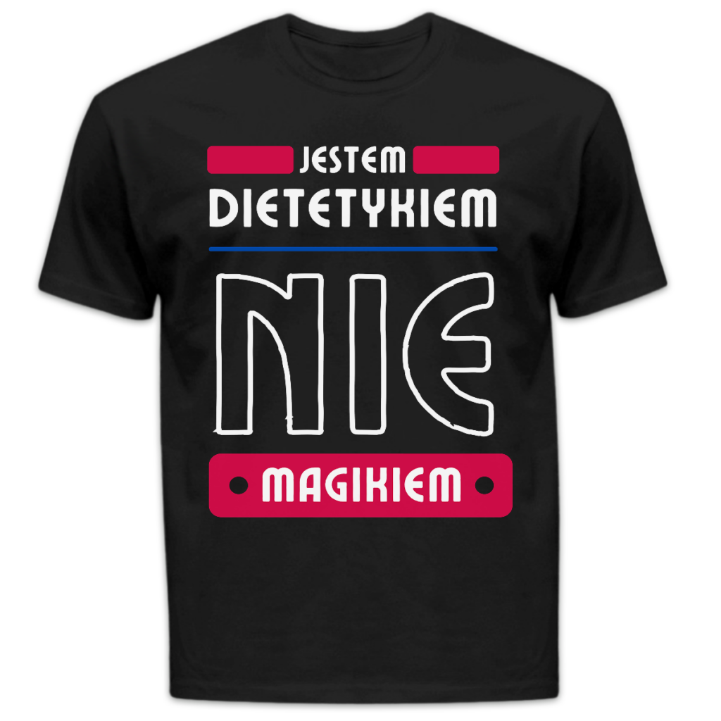 Koszulka męska Jestem dietetykiem nie magikiem czarna