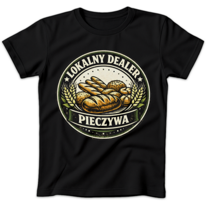 Koszulka damska Lokalny dealer pieczywa czarna