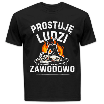 Koszulka męska Prostuję ludzi zawodowo czarna