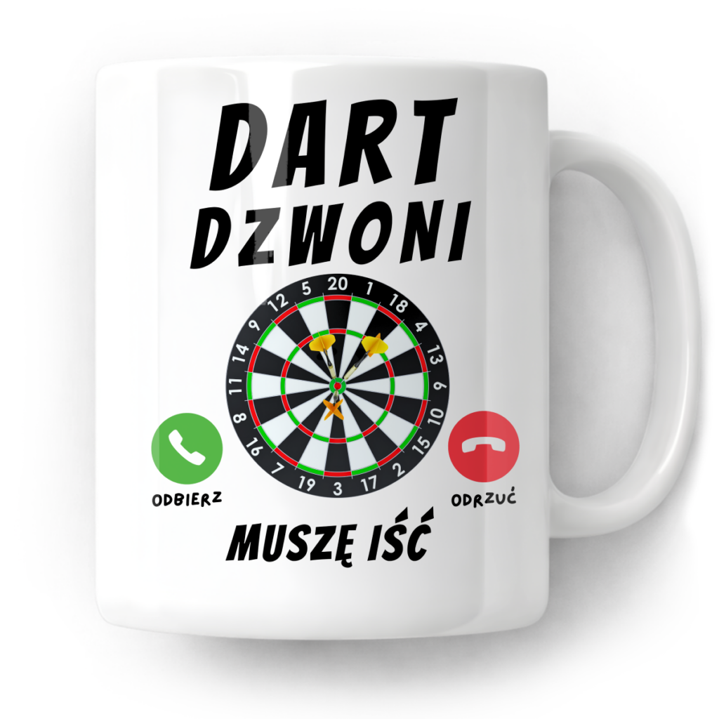 Kubek Dart dzwoni muszę iść