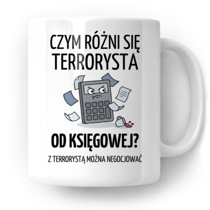 Kubek Czym rożni się terrorysta od księgowej