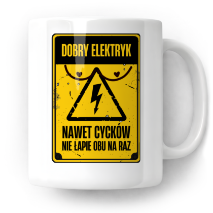 Kubek Dobry elektryk nawet cycków nie łapie obu na raz