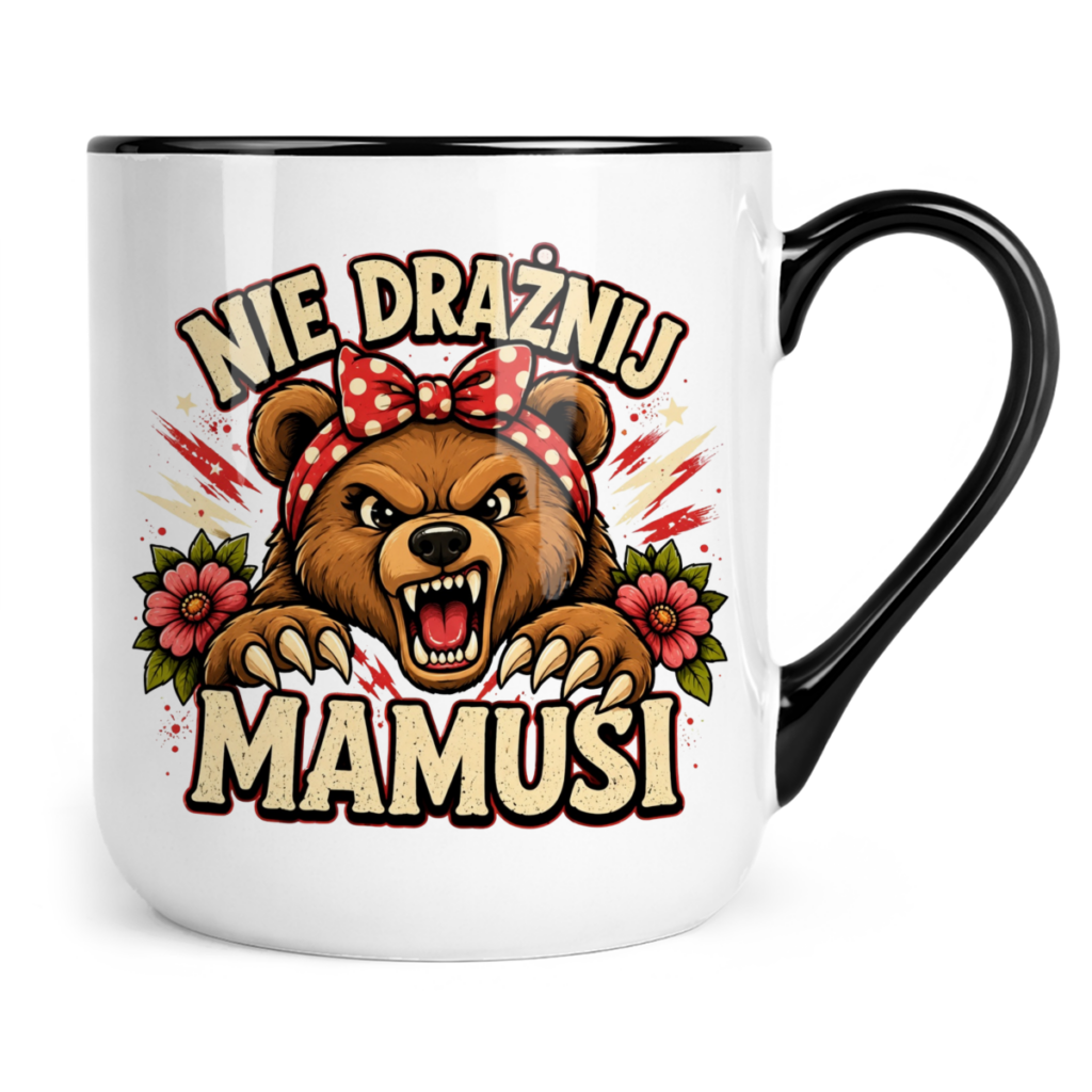 Kubek Coffee Nie drażnij mamusi