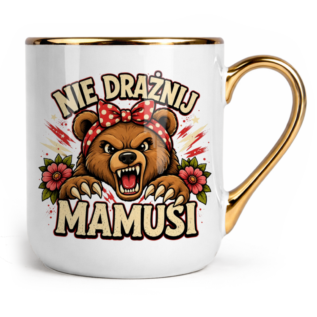 Kubek Glamour Nie drażnij mamusi