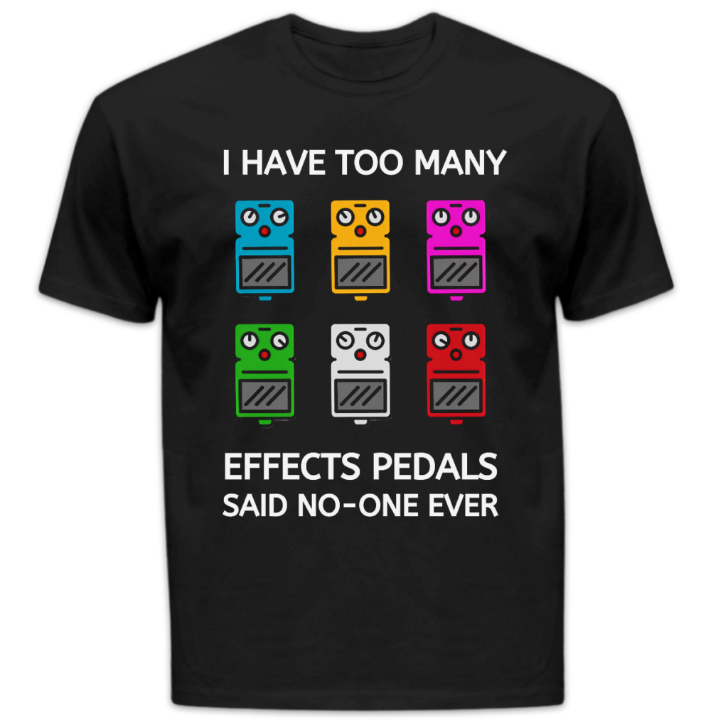 Koszulka męska I have too many effects pedals czarna
