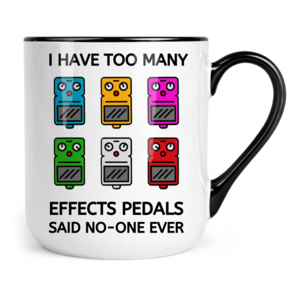 Kubek Coffee I have too many effects pedals