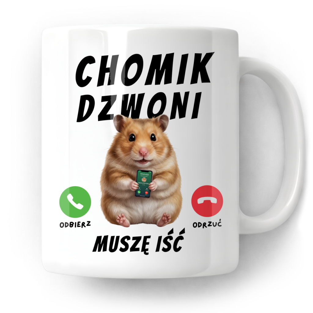 Kubek Chomik dzwoni muszę iść