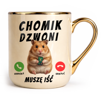 Kubek Elegant Chomik dzwoni muszę iść