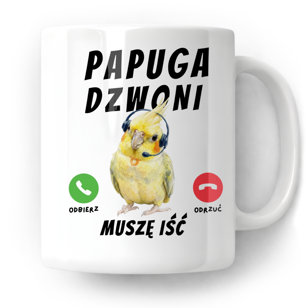 Kubek Papuga dzwoni muszę iść