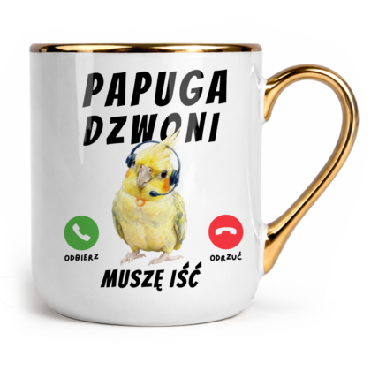 Kubek Glamour Papuga dzwoni muszę iść