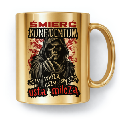 Kubek Złoty Śmierć konfidentom